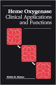 Heme Oxygenase: Clinical Applications and Functions