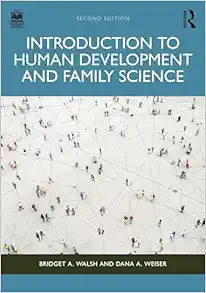 Introduction to Human Development and Family Science, 2nd Edition