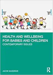 Health and Wellbeing for Babies and Children