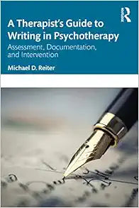 A Therapist’s Guide to Writing in Psychotherapy