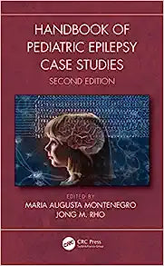 Handbook of Pediatric Epilepsy Case Studies, 2nd Edition