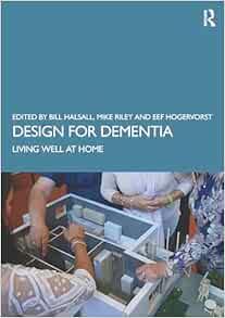 Design for Dementia: Living Well at Home