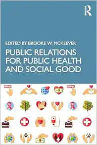 Public Relations for Public Health and Social Good