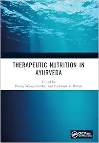 Therapeutic Nutrition in Ayurveda