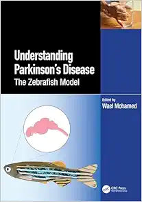 Zebrafish as a Model for Parkinson’s Disease