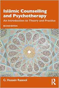 Islamic Counselling and Psychotherapy, 2nd Edition