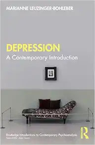 Depression (Routledge Introductions to Contemporary Psychoanalysis)