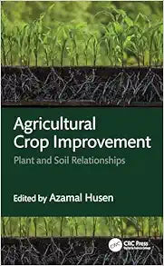 Agricultural Crop Improvement (Exploring Medicinal Plants)