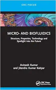 Micro- and Biofluidics (Advances in Design, Materials and Manufacturing for Sustainability)