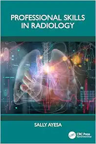Professional Skills in Radiology