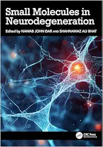 Small Molecules in Neurodegeneration