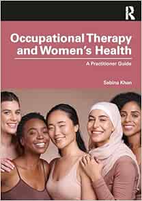 Occupational Therapy and Women’s Health