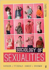 Sociology of Sexualities, 3rd Edition