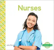 Nurses (My Community: Jobs Set 3)