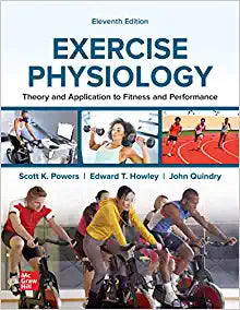 Exercise Physiology: Theory and Application to Fitness and Performance, 11th edition