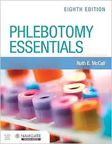 Phlebotomy Essentials, 8th Edition