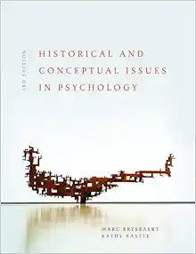 Historical and Conceptual Issues in Psychology, 3rd Edition