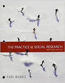 The Practice of Social Research, Loose-leaf Version, 14th Edition