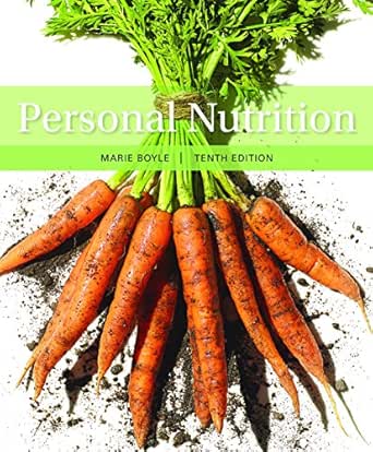 Personal Nutrition, 10 Edition