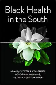 Black Health in the South