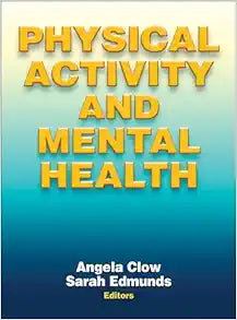 Physical Activity and Mental Health