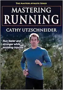 Mastering Running (The Masters Athlete)