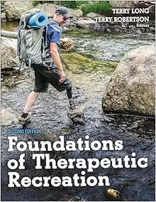 Foundations of Therapeutic Recreation, 2nd Edition
