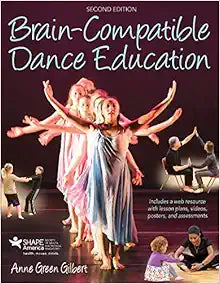Brain-Compatible Dance Education, 2nd Edition