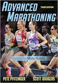Advanced Marathoning – Pete Pfitzinger, 3rd Edition