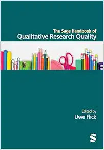 The Sage Handbook of Qualitative Research Quality