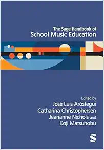 The Sage Handbook of School Music Education