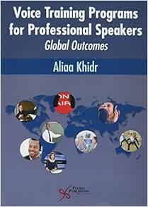 Voice Training Programs for Professional Speakers: Global Outcomes