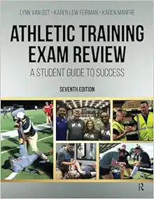 Athletic Training Exam Review, 7th Edition