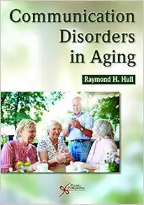 Communication Disorders in Aging