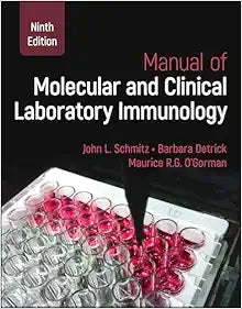 Manual of Molecular and Clinical Laboratory Immunology: 2 Volume Set (ASM Books), 9th edition
