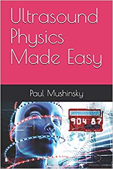 Ultrasound Physics Made Easy