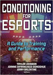 Conditioning for Esports: A Guide to Training and Performance