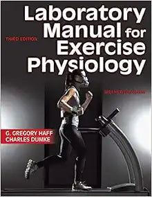 Laboratory Manual for Exercise Physiology, 3rd Edition