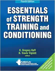Essentials of Strength Training and Conditioning, 4th Edition
