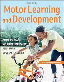 Motor Learning and Development, 3rd Edition