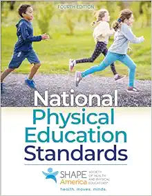 National Physical Education Standards, 4th Edition