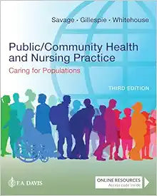 Public/Community Health and Nursing Practice: Caring for Populations, 3rd Edition