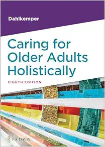 Caring for Older Adults Holistically, 8th Edition