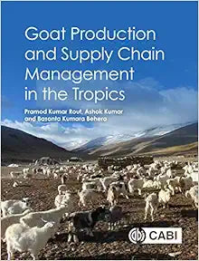 Goat Production and Supply Chain Management in the Tropics