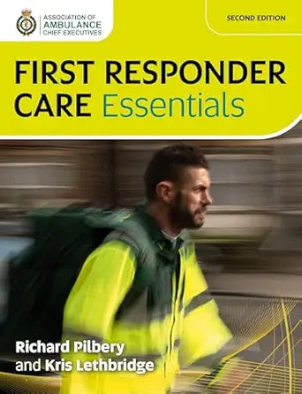 First Responder Care Essentials, 2nd Edition