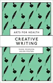 Creative Writing (Arts for Health)