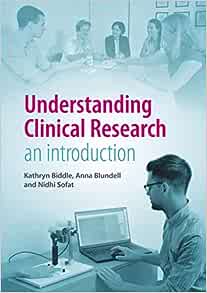 Understanding Clinical Research: An introduction