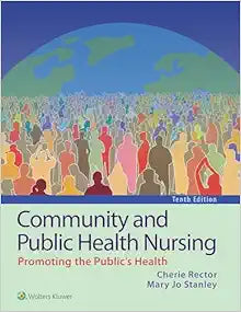 Community and Public Health Nursing, 10th Edition