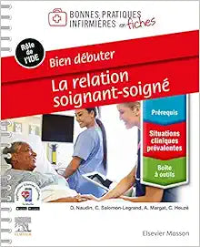 Bien débuter – La relation soignant-soigné