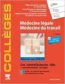 Médecine légale – Médecine du travail: Réussir son DFASM – Connaissances clés, 2nd Edition